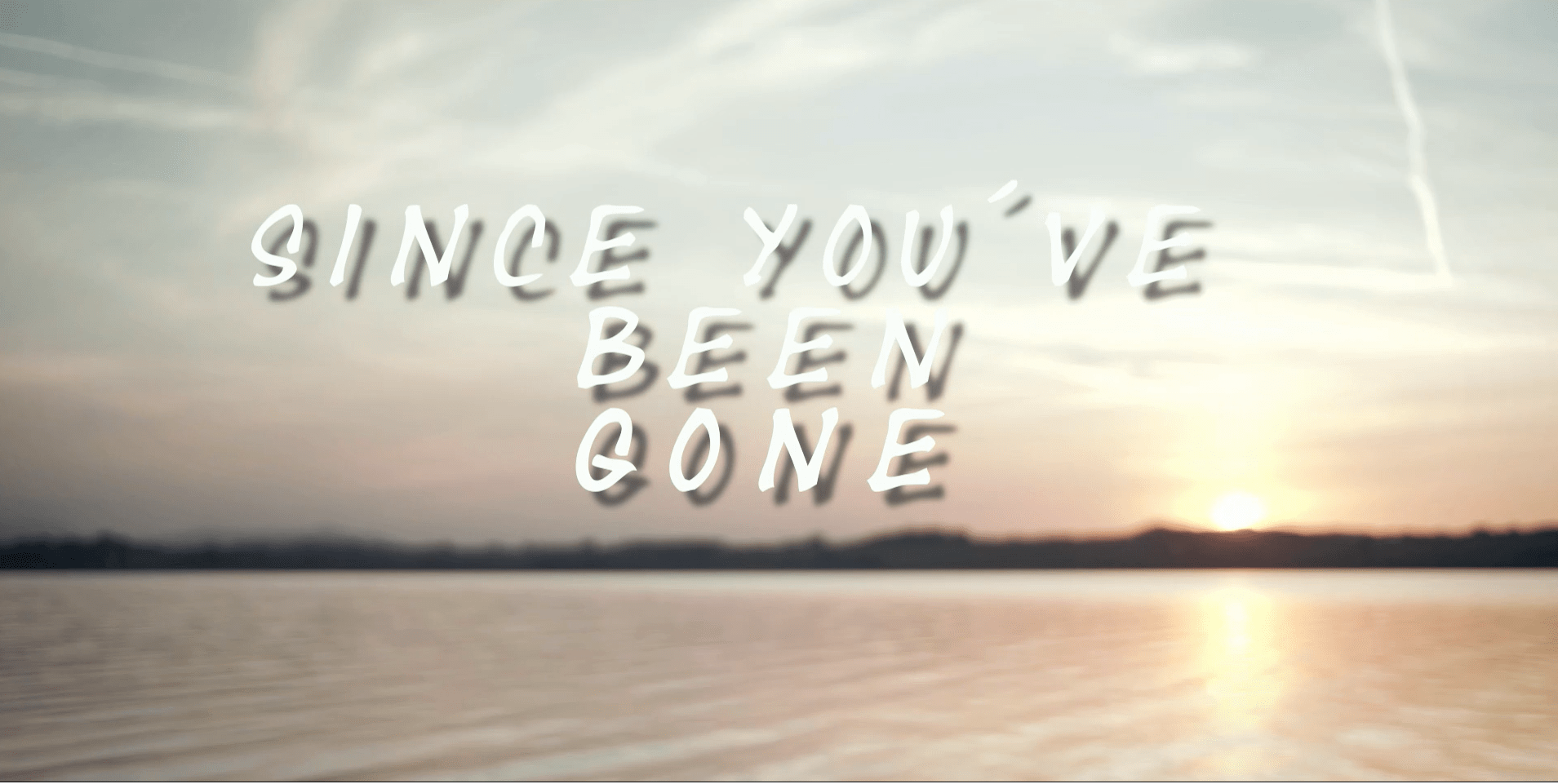 Since you´ve been Gone Juvinale